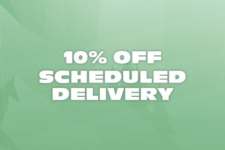 10% Off Scheduled Orders - Get Your 420 Order In!!! Banner