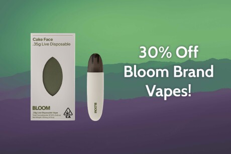 30% Off Bloom Brand Vapes! Banner