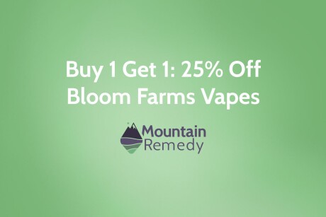 Buy One Bloom Farms Vape Get One 25% OFF Banner