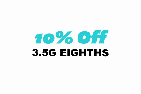 Tuesday - 10% Off 3.5G Eighths Banner