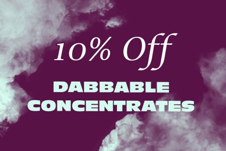 Wednesday - 10% Off Dabbable Concentrates Banner