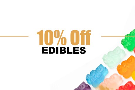 Thursday - 10% Off All Edibles Banner