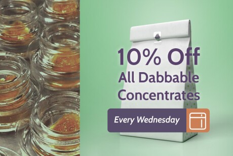 EVERY Wednesday! 10% Off All Dabbable Concentrates! Banner